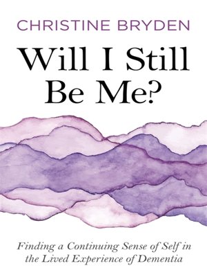 cover image of Will I Still Be Me?